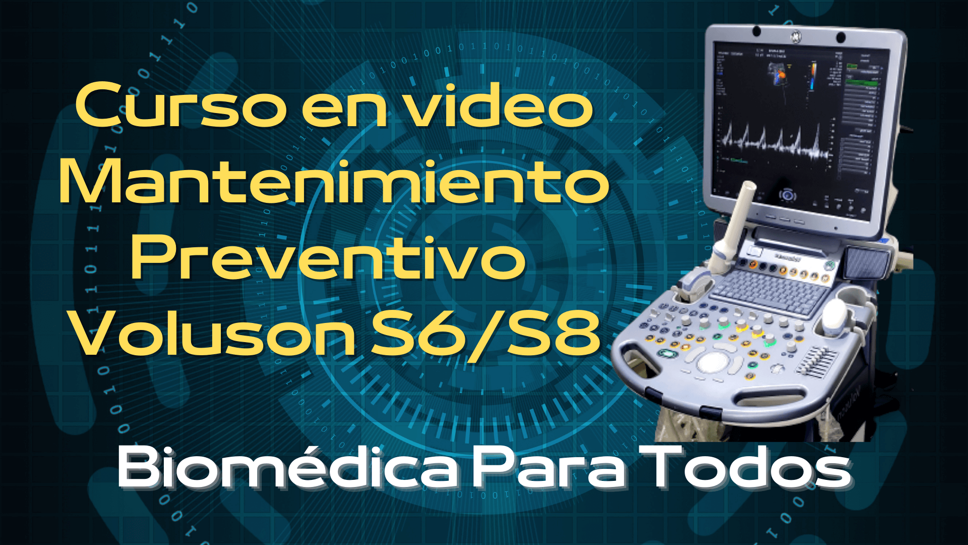 Mantenimiento Voluson S6-S8